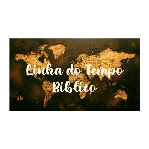 Linha Do Tempo Bíblico — material da coleção